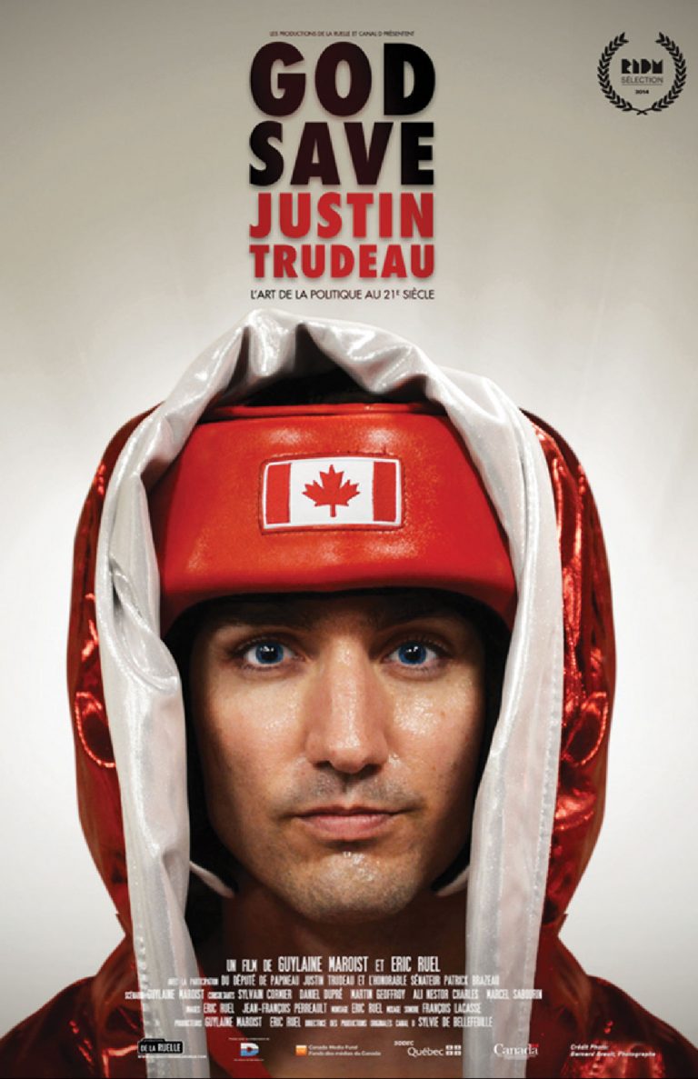 God Save Justin Trudeau, documentaire